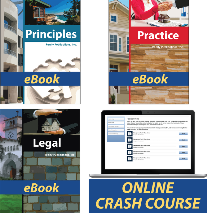 Pre-License Course Package with ebooks for Principles, Practice, and Legal Aspects. Online Salesperson's Crash Course included